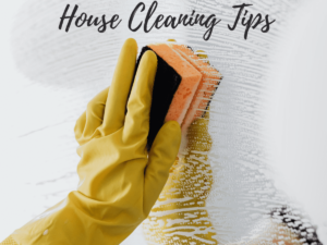 House Cleaning Hacks